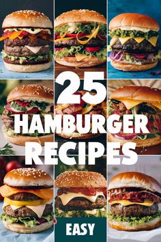 "Collage of nine delicious hamburgers with various toppings, captioned '25 Hamburger Recipes' and 'Easy'." Burgers On Grill Recipe, Hamburger Toppings Ideas, Fun Burger Recipes, Burger Ideas Creative, Burger Recipes Easy, Wahlburgers Recipes, Hamburger Recipes For Dinner, Best Hamburger Recipe, Healthy Hamburger Recipes