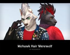 two cats are standing next to each other with the caption mohawk hair werewolves