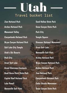 the utah travel bucket list is shown