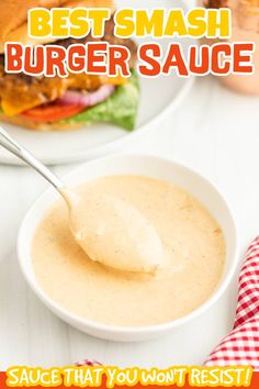 the best smash burger sauce that you won't want to eat