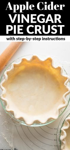 an apple cider pie crust with step - by - step instructions