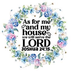 the words as for me and my house we will serve the lord joshua