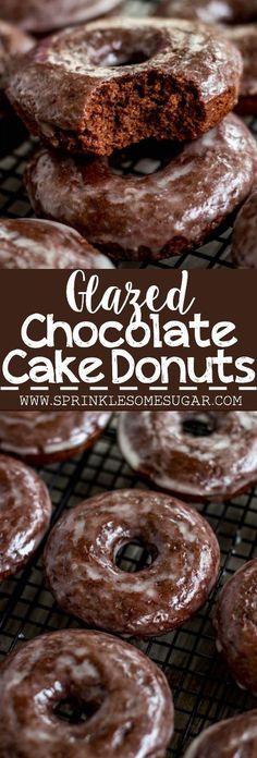 glazed chocolate cake donuts cooling on a rack with text overlay that reads glazed chocolate cake donuts