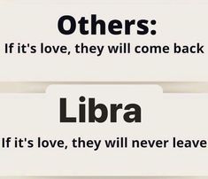 there are two signs that say others if it's love, they will come back