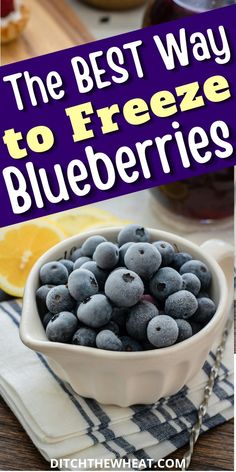 the best way to freeze blueberries is with this recipe and it's super easy