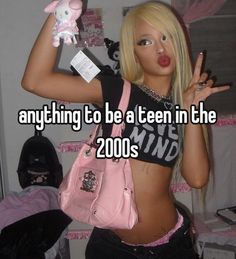 a barbie doll holding a pink handbag with the caption anything to be a teen in the 2000's