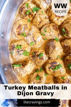 turkey meatballs in dijon gravy with text overlay that reads, turkey meatballs in dijon gravy