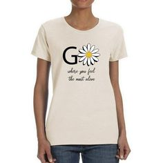 You can't go wrong with this Go Daisies Positive Quote T-shirt Women's -Image by Shutterstock that gives you an authentic style everyday. This T-shirt has been made for your everyday superior comfort. This T-shirt also makes an amazing gift for any occasion and it's a sure bet that the person will love it! Design by . One Touch Of Nature Makes The Whole World Kin. Check Our Sweet Wildflower Collection For Blossoming Hearts! Women's Natural T-shirt. Satisfaction Guaranteed! Size: XL.  Color: Beig Tunic Tops Summer, Happy Shirt, Inspirational Tshirts, Positive Quote, Live Simply, Butterfly Shape, Love T Shirt, T Shirt Women, Caps For Women