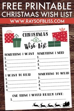 printable christmas wish list on a wooden background with text that reads free printable christmas wish list