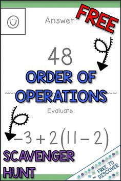 an order of operations poster with the words, scavenger hunt and free printable