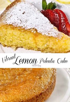 a lemon polenta cake with powdered sugar on top and strawberries in the background