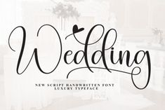 the wedding font is displayed on a white background