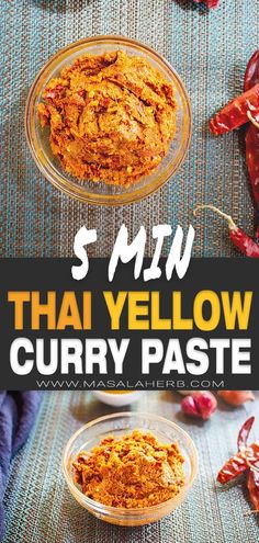 thai yellow curry paste with chili peppers in the background and text overlay that reads, s m y thai yellow curry paste