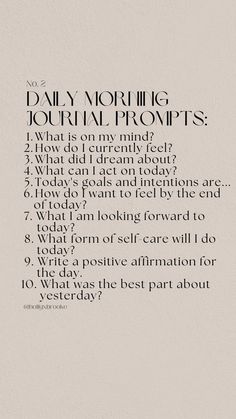 a poem written in black and white with the words'daily morning journal'on it