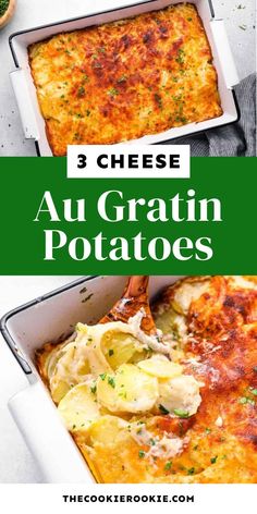 three photos with text overlay that says 3 cheese au gratin potatoes