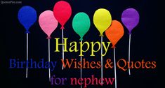 Happy Birthday Wishes Quotes for Nephew from Uncle-Aunt