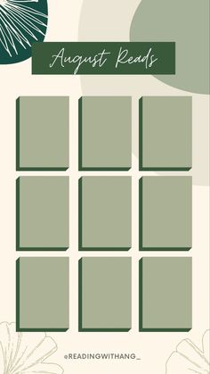 a green and white poster with the words august reads