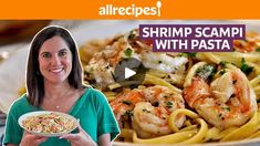 a woman holding a plate of shrimp scampi with pasta on the side and an ad for allrecipes