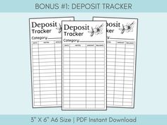 three deposit trackers with the words deposit tracker and two dollars in front of them