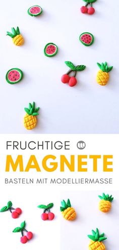 an image of fruit magnets made out of felt and plasticine with text overlay that reads, fruchtige