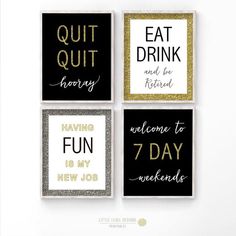 four black and gold wall art prints with the words eat, drink, be happy