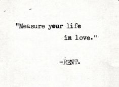 an old typewriter with the words measure your life in love