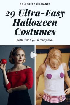 two photos with text that reads 29 ultra - easy halloween costumes with items you already own