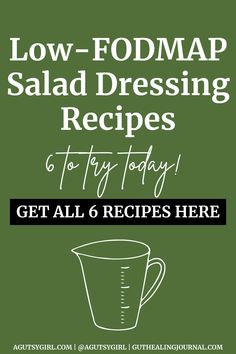 low fodmap salad dressing recipe with text overlay