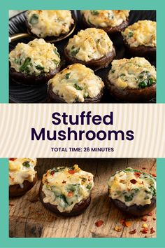 stuffed mushrooms on a wooden table with text that reads stuffed mushrooms total time 25 minutes