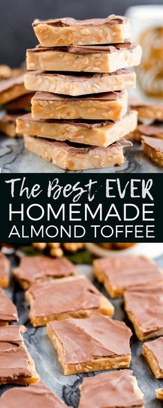 the best homemade almond toffee is made with gluten - free ingredients