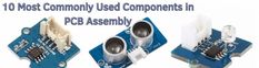 the top 10 most commonly used components in pcb assembly is shown above two pictures