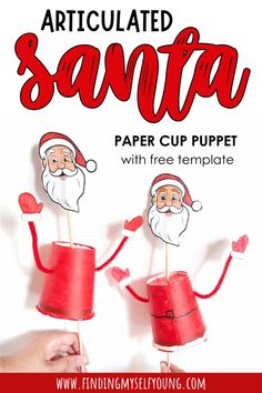 santa paper cup puppet with free printable instructions for kids to make it look like they are