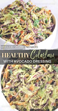 two white bowls filled with coleslaw salad and the title reads, healthy coleslaw with avocado dressing