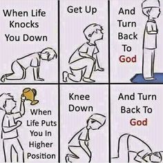 four different stages of life with the words, when life knocks you down and then it's back to god