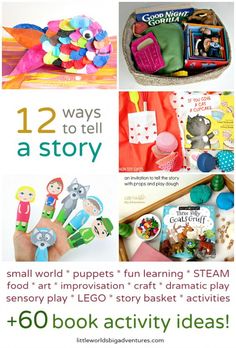 an advertisement for children's toys and crafts with the words 12 ways to tell a story