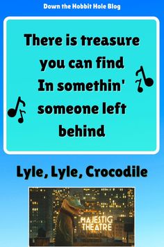 "There is Treasure you can Find in Somethin' Someone Left Behind"
-On Top of the World Lyrics - Lyle, Lyle, Crocodile Quote 🐊

Check out our lessons from Lyle, Lyle, Crocodile

#lylelylecrocodile  #ShawnMendes #lylelylecrocodilequote #Ontopoftheworld Crocodile Quotes, Best Movie Quotes, Notes To Parents, Hobbit Hole, Adoptive Parents, Family Learning, Family Units