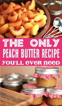 the only peach butter recipe you'll ever need