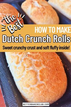 the best way to make dutch crumb rolls