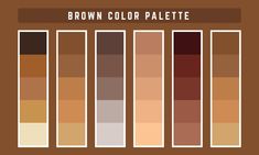 the brown color palette is shown with different shades and colors to choose from in each section