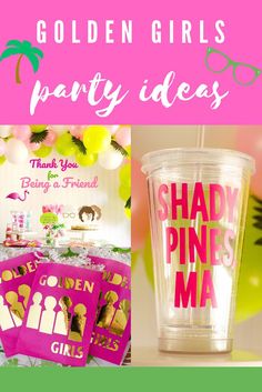 some pink and green items with the words golden girls party ideas