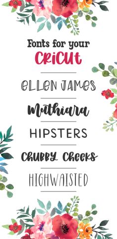 flowers and leaves with the words font for your cricut