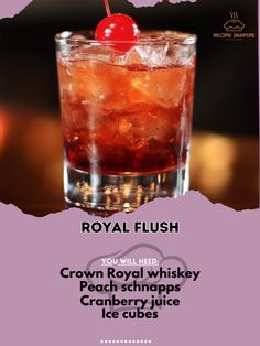 a cocktail with a cherry on top and the words royal flush written in black ink