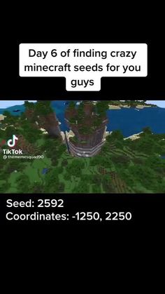 a text message that reads, day 6 of finding crazy minecraft seeds for you guys