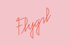 the word hyggh written in red on a pink background