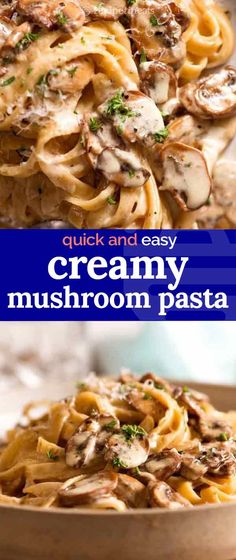 creamy mushroom pasta in a wooden bowl with text overlay that reads, quick and easy creamy mushroom pasta