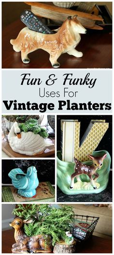 various vintage planters and figurines are featured in this collage with the words fun & funky uses for vintage planters