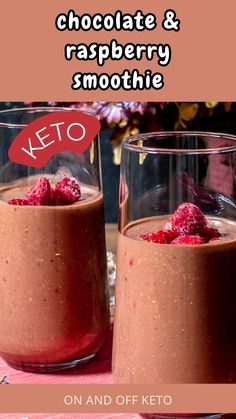 chocolate and raspberry smoothie on and off keto with text overlay