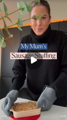 a woman sitting at a table with a plate of food in front of her and the caption my mum's sausage stuffing