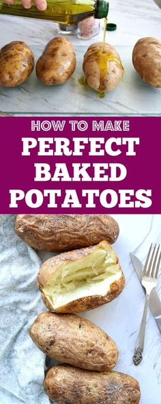 how to make perfect baked potatoes