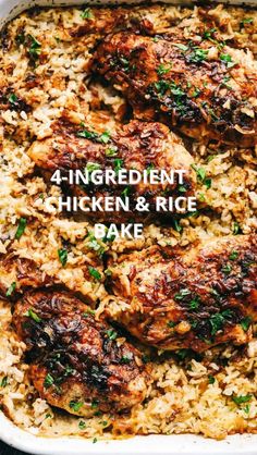 four ingredient chicken and rice bake in a casserole dish with text overlay